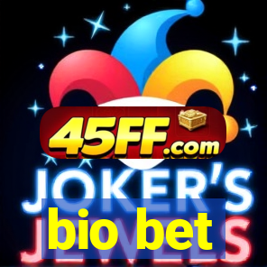 bio bet